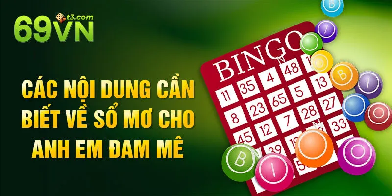 Các nội dung cần biết về sổ mơ cho anh em đam mê